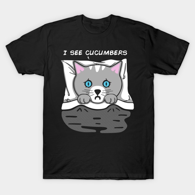 I see cucumbers T-Shirt by Melonseta